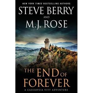 The End of Forever -- Steve Berry
